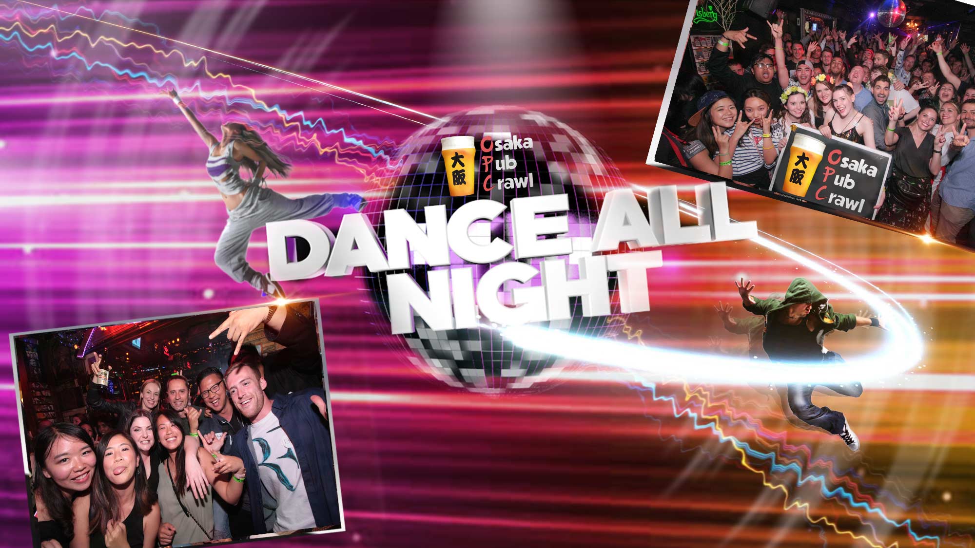 Dance All Night at Osaka Pub Crawl